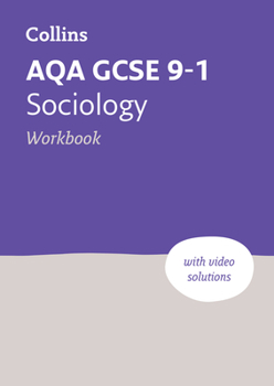 Paperback Aqa GCSE 9-1 Sociology Workbook: Ideal for Home Learning, 2023 and 2024 Exams Book