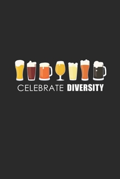 Paperback Celebrate Diversity: Graph Paper Notebook (6" x 9" - 120 pages) Craft Beer Themed Notebook for Gift / Daily Activity Journals / Diary Book