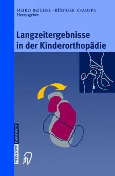 Paperback Langzeitergebnisse in Der Kinderorthopädie [German] Book