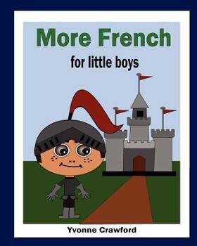 Paperback More French for Little Boys Book