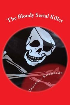 Paperback The Bloody Serial Killer Book