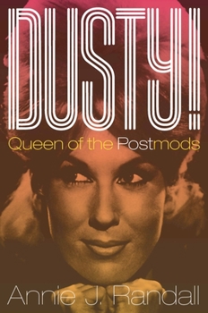 Hardcover Dusty!: Queen of the Postmods Book