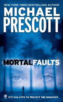 Mass Market Paperback Mortal Faults Book