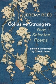 Paperback Collusive Strangers: New Selected Poems Book