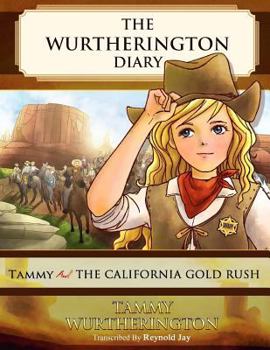 Paperback Tammy and the California Gold Rush Book