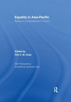 Paperback Equality in Asia-Pacific: Reality or a Contradiction in Terms? Book