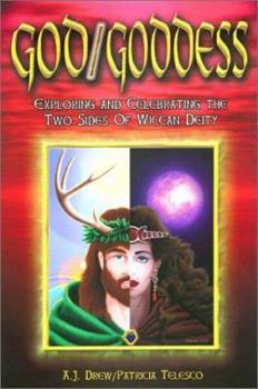 Paperback God/Goddess: Exploring and Celebrating the Two Sides of Wiccan Deity Book