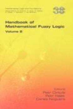 Paperback Handbook of Mathematical Fuzzy Logic. Volume 2 Book
