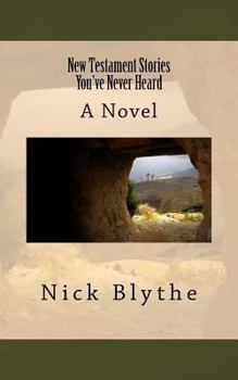 Paperback New Testament Stories You've Never Heard Book