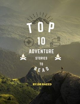 Paperback Top 10 Adventure Stories to Read [Large Print] Book