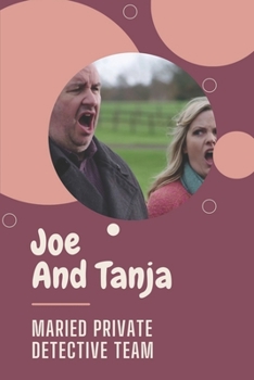 Paperback Joe And Tanja: Maried Private Detective Team: Detective Agency Book