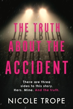 Paperback The Truth about the Accident Book