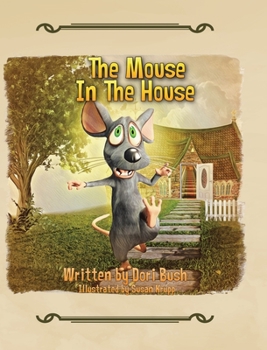 Hardcover The Mouse in the House Book