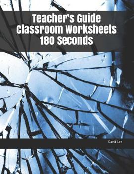 Paperback Teacher's Guide Classroom Worksheets 180 Seconds Book