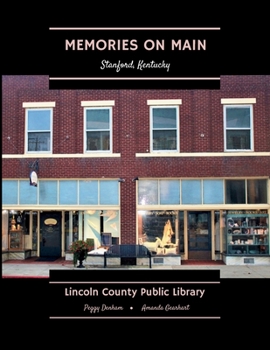 Paperback Memories on Main: Stanford, Kentucky Book