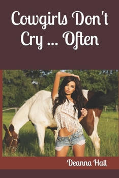 Paperback Cowgirls: Don't Cry Book