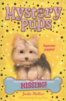 Paperback Mystery Pups: Missing! Book