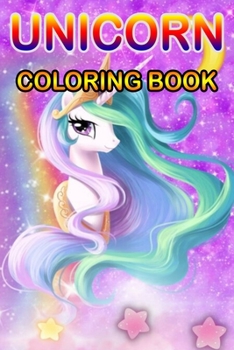 Unicorn Coloring Book: Magical Unicorn Coloring Books Gift for birthday Girls, boys
