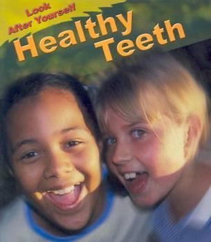 Paperback Healthy Teeth (Look After Yourself) Book