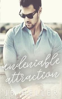 Undeniable Attraction - Book #1 of the Attraction
