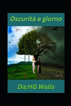 Oscurit? e giorno
