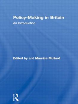 Paperback Policy-Making in Britain: An Introduction Book