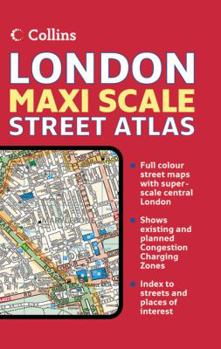 Paperback Collins London Maxi Scale Street Atlas (Collins Travel Guides) Book