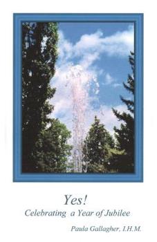 Paperback Yes!: Celebrating a Year of Jubilee Book