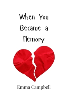 Paperback When You Became a Memory Book