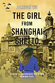 Paperback The Girl from Shanghai Ghetto Book