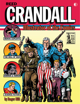 Paperback Reed Crandall: Illustrator of the Comics (Softcover edition) Book