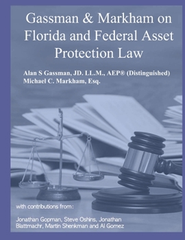 Paperback Gassman & Markham Florida & Federal Asset Protection Law Book