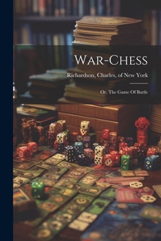 Paperback War-chess; Or, The Game Of Battle Book