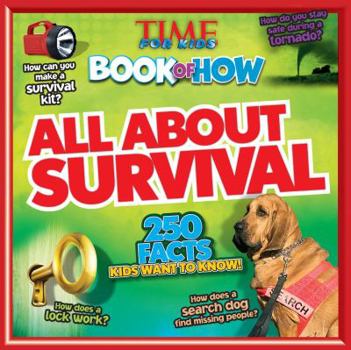 Paperback All About Survival (TIME For Kids Book of HOW) Book