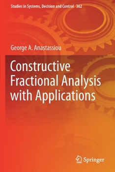 Paperback Constructive Fractional Analysis with Applications Book