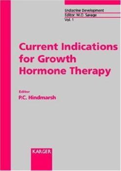 Hardcover Current Indications for Growth Hormone Therapy Book