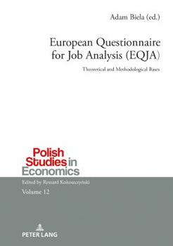 Hardcover European Questionnaire for Job Analysis (EQJA): Theoretical and Methodological Bases Book