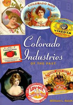 Paperback Colorado Industries of the Past Book