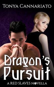 Dragon's Pursuit: A Red Slaves Novella - Book  of the Hotel Paranormal Series