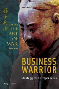 Hardcover Business Warrior: Strategy for Entrepreneurs Book