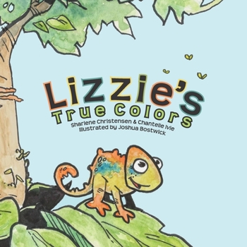 Paperback Lizzie's True Colors Book
