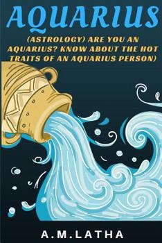 Paperback (Astrology) Are you an Aquarius? Know about the Hot traits of an Aquarius person Book