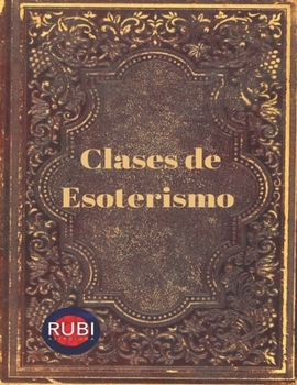 Paperback Clases de Esoterismo [Spanish] Book