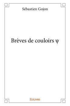 Paperback Brèves de couloirs [French] Book