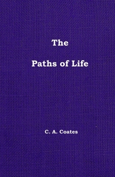 Paperback The Paths of Life: Volume 19 Book