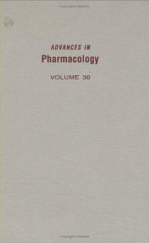 Hardcover Advances in Pharmacology: Volume 30 Book