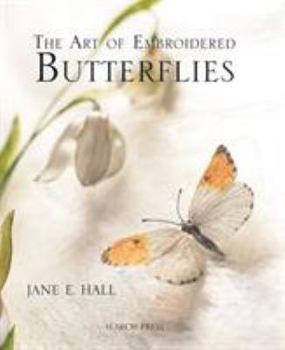 Hardcover The Art of Embroidered Butterflies Book