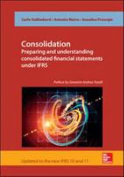 Paperback Consolidation. Preparing and Understanding Consolidated Financial Statements Under Ifrs Book