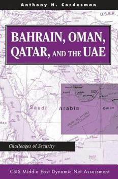 Paperback Bahrain, Oman, Qatar, And The Uae: Challenges Of Security Book