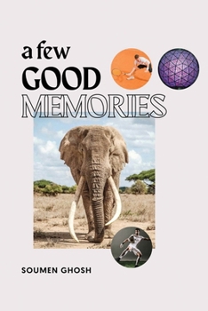 Paperback A Few Good Memories Book